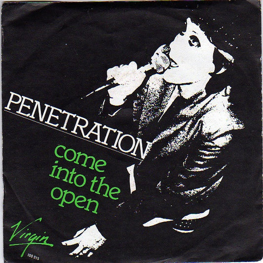 Penetration (2) : Come Into The Open (7",45 RPM,Single)
