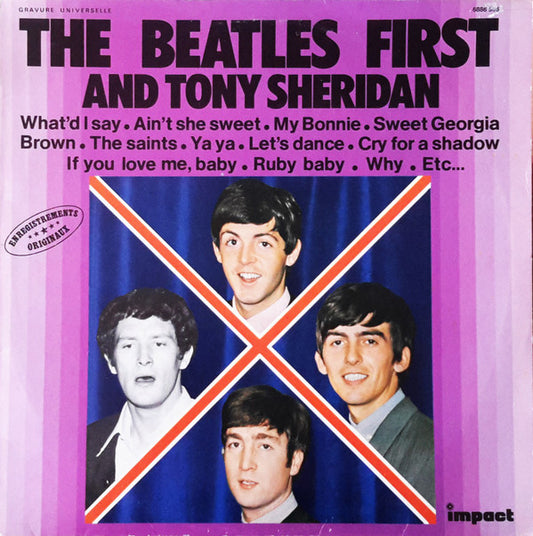 Beatles, The And Tony Sheridan : The Beatles First And Tony Sheridan (LP,Compilation,Reissue)