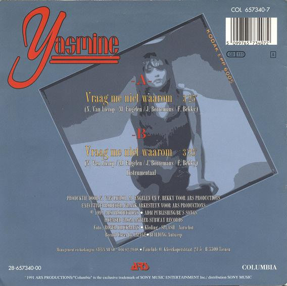 Yasmine (2) : Vraag Me Niet Waarom (7",Single)
