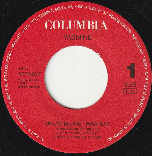 Yasmine (2) : Vraag Me Niet Waarom (7",Single)