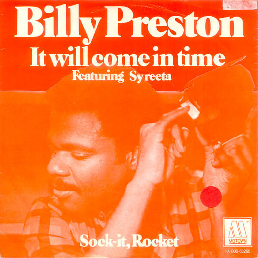 Billy Preston Featuring Syreeta : It Will Come In Time (7",45 RPM,Single)