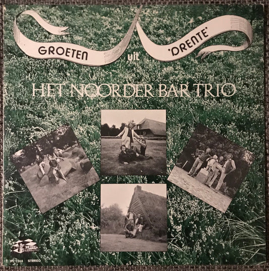 Het Noorder Bar Trio : Groeten Uit Drenthe (LP,Album,Stereo)