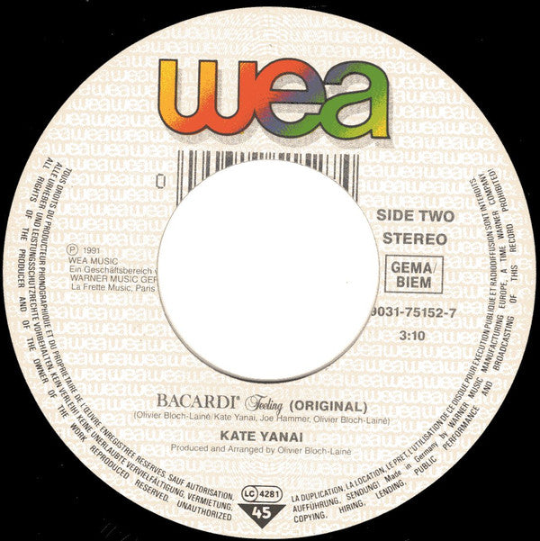 Kate Yanai : Bacardi Feeling (7",Single,45 RPM)