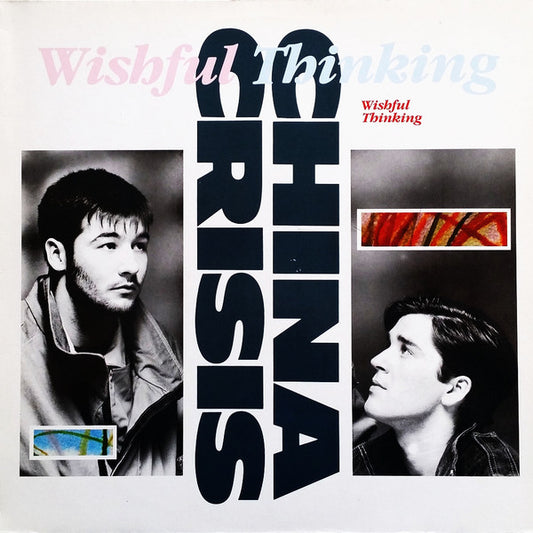 China Crisis : Wishful Thinking (12",45 RPM,Single,Stereo)