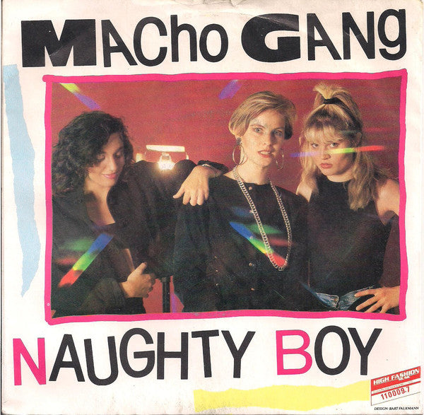 Macho Gang : Naughty Boy (7",45 RPM,Single)