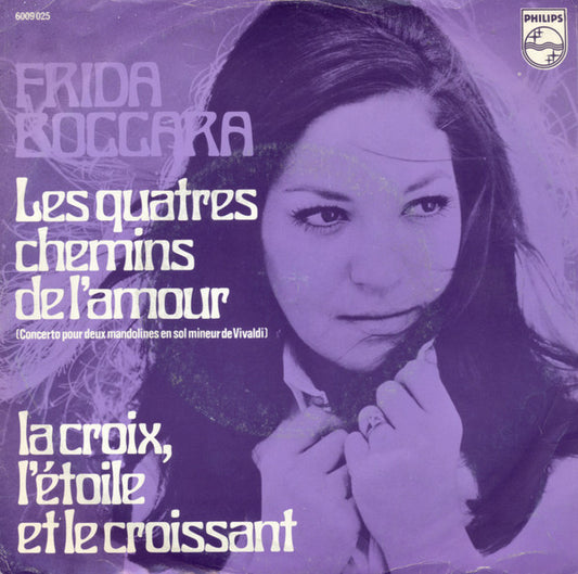 Frida Boccara : Les Quatre Chemins De L'amour (7",45 RPM,Single,Mono)