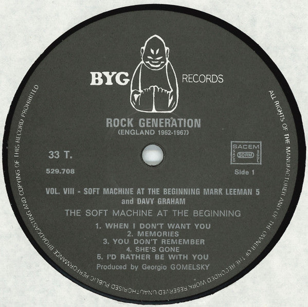 Soft Machine + Mark Leeman Five, The & Davy Graham : Rock Generation Volume 8 - Soft Machine At The Beginning, Mark Leeman 5 And Davy Graham (LP,Reissue,Stereo)