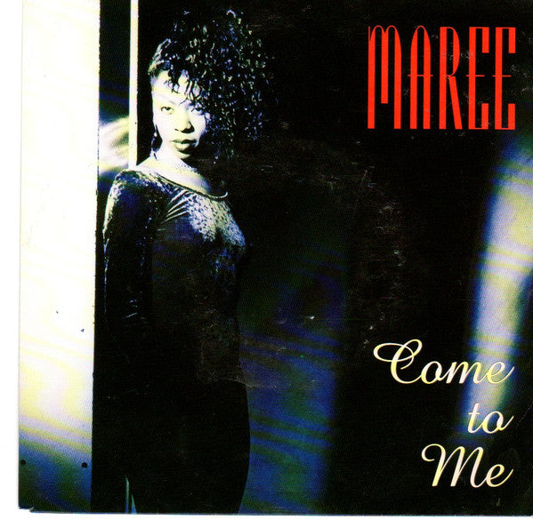 Maree : Come To Me (7",Single)
