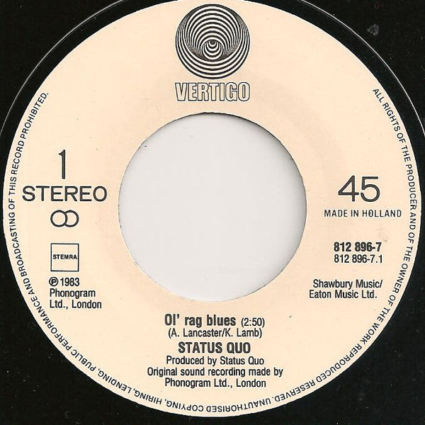 Status Quo : Ol' Rag Blues (7",Single,45 RPM)