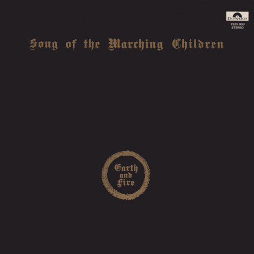 Earth And Fire : Song Of The Marching Children (LP,Album,Repress,Stereo)