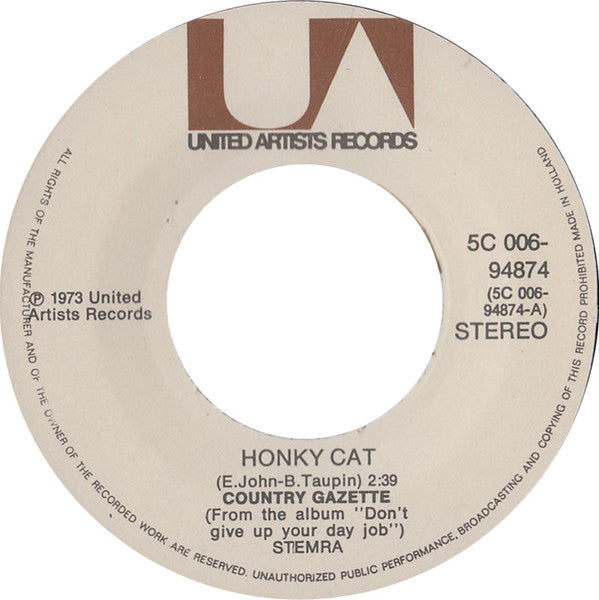 Country Gazette : Honky Cat  (7",45 RPM,Single,Stereo)
