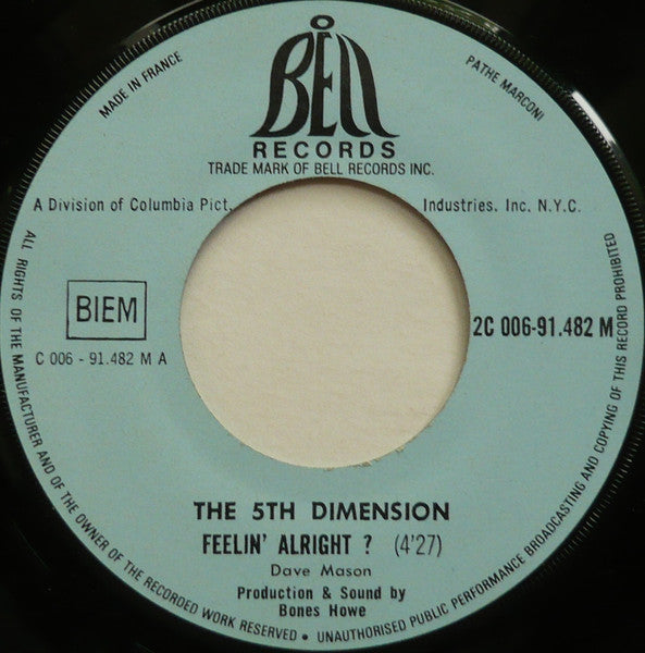 Fifth Dimension, The : Feelin' Alright ? / Puppet Man (7",45 RPM,Single)