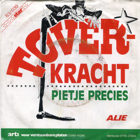 Pietje Precies : Toverkracht (7",45 RPM,Single,Stereo)