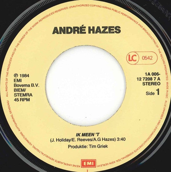 André Hazes : Ik Meen 't  (7",45 RPM)