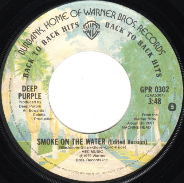 Deep Purple : Smoke On The Water (Edited Version) (7",45 RPM,Single,Reissue,Styrene,Stereo)