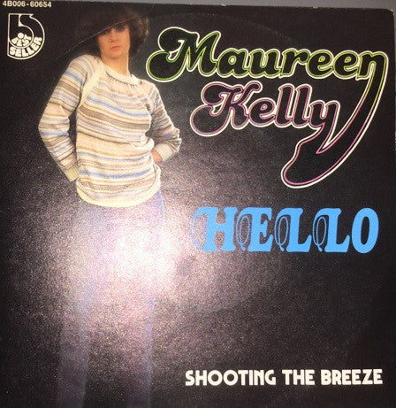 Maureen Kelly : Hello (7",45 RPM,Single)