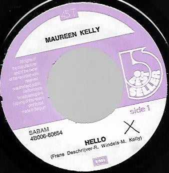 Maureen Kelly : Hello (7",45 RPM,Single)