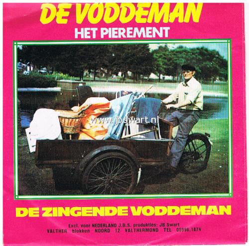 De Zingende Voddeman : De Voddeman (7",45 RPM,Single)