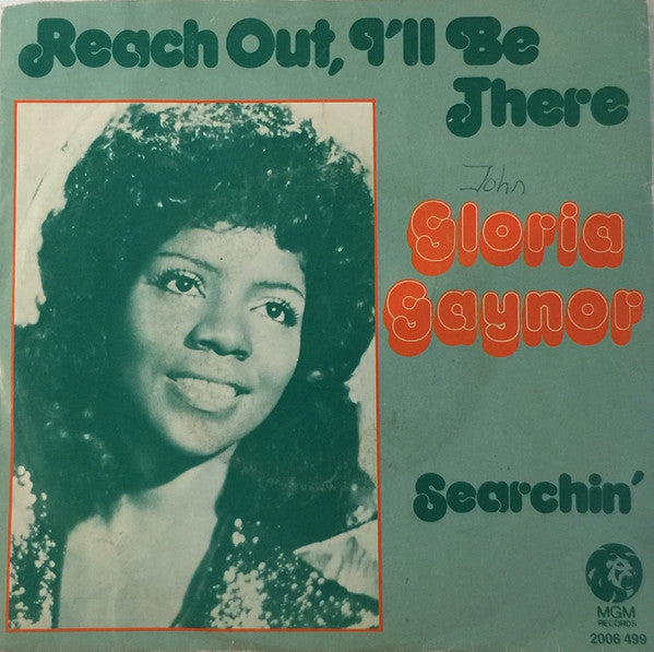 Gloria Gaynor : Reach Out, I'll Be There (7",Single,45 RPM)