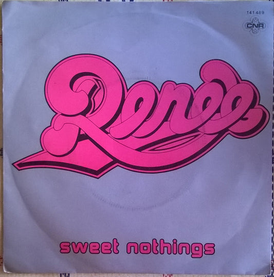Renée : Sweet Nothings (7",45 RPM)