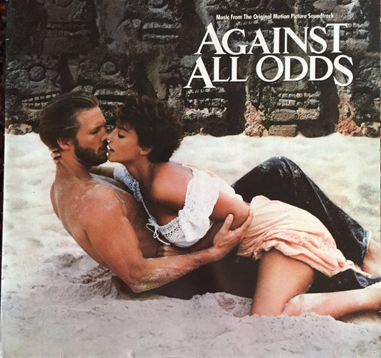 Various : Against All Odds - Music From The Original Motion Picture Soundtrack (LP,Compilation)