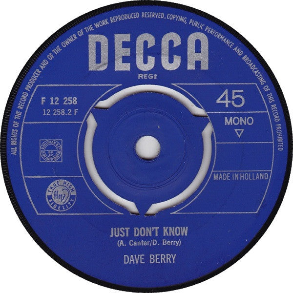 Dave Berry : I'm Gonna Take You There / Just Don't Know (7",45 RPM,Single,Mono)