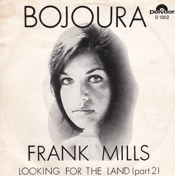 Bojoura : Frank Mills (7",45 RPM,Single,Mono)