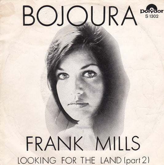 Bojoura : Frank Mills (7",45 RPM,Single,Mono)