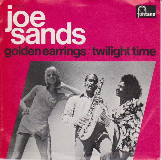 Joe Sands : Golden Earrings  (7",45 RPM,Single)