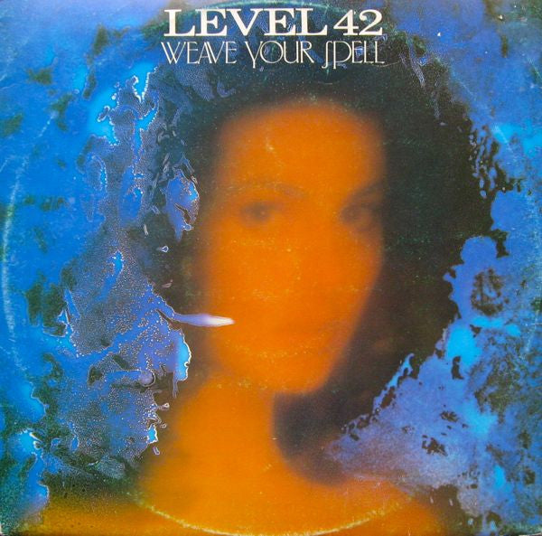 Level 42 : Weave Your Spell (12",EP,45 RPM)