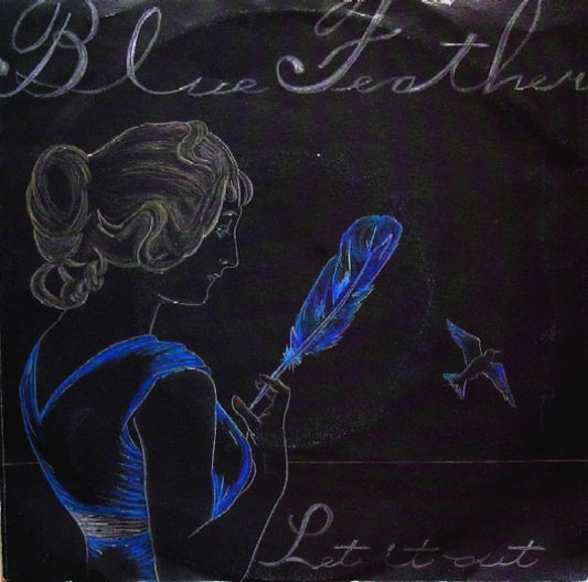 Blue Feather : Let It Out (7",45 RPM,Stereo)