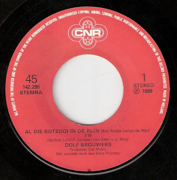 Dolf Brouwers : Al Die Rotzooi In De Rijn (7",45 RPM,Single,Stereo)