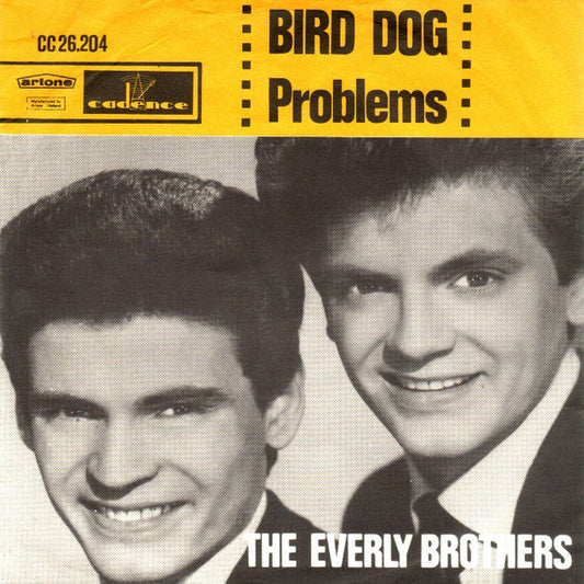 Everly Brothers : Bird Dog / Problems (7",45 RPM,Single)