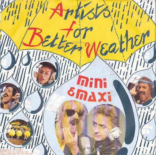 Mini & Maxi : Artists For Better Weather (7",45 RPM,Single)