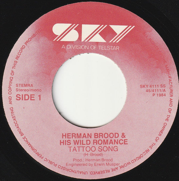Herman Brood & His Wild Romance : Tattoo Song (7",45 RPM,Single)