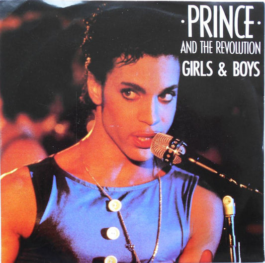 Prince And The Revolution : Girls & Boys (7",Single,45 RPM)