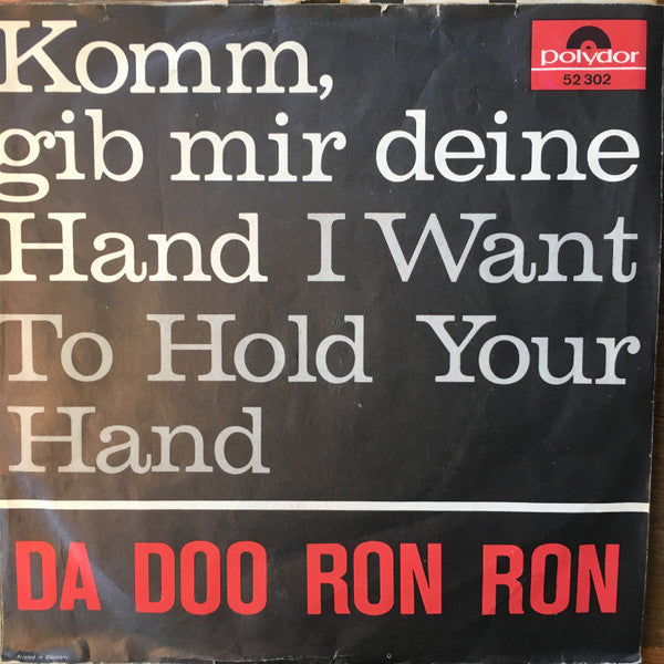 Eddie Und Die Atemlosen / Die Tornados (2) : Komm, Gib Mir Deine Hand (I Want To Hold Your Hand) / Da Doo Ron Ron (7",45 RPM,Single)