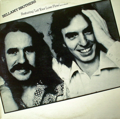Bellamy Brothers : Bellamy Brothers Featuring "Let Your Love Flow" (And Others) (LP,Album,Stereo)