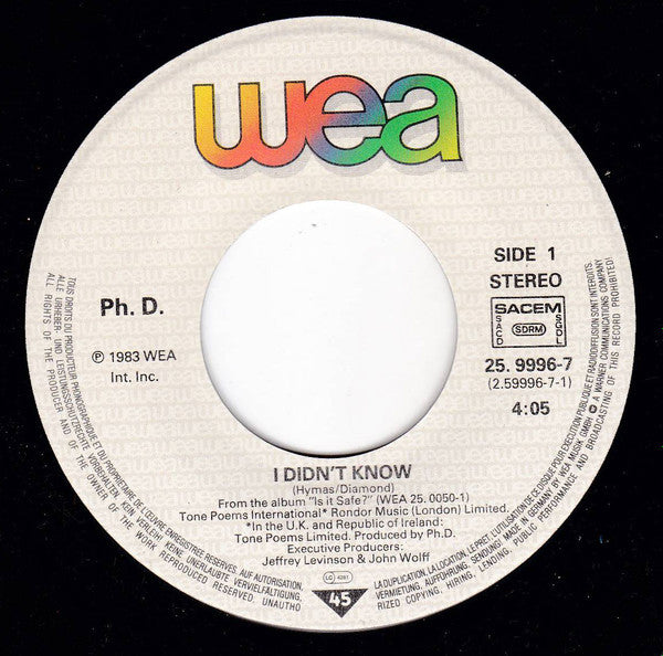 Ph.D. : I Didn't Know (7",45 RPM,Single,Stereo)