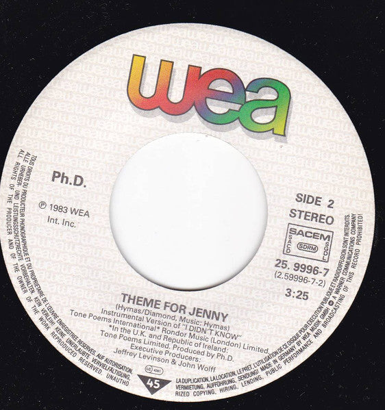 Ph.D. : I Didn't Know (7",45 RPM,Single,Stereo)