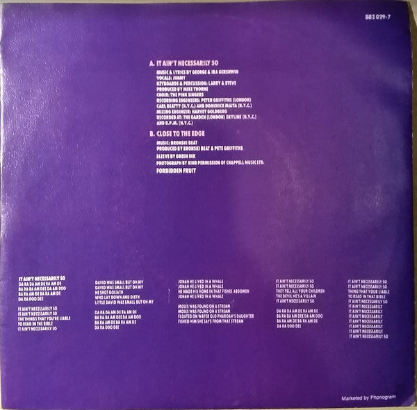 Bronski Beat : It Ain't Necessarily So (7",45 RPM,Stereo)