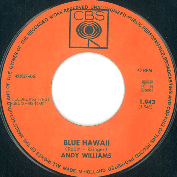 Andy Williams : The Hawaiian Wedding Song / Blue Hawaii (7",45 RPM,Single,Mono)