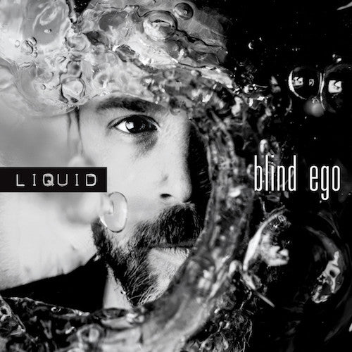 Blind Ego : Liquid (Album)