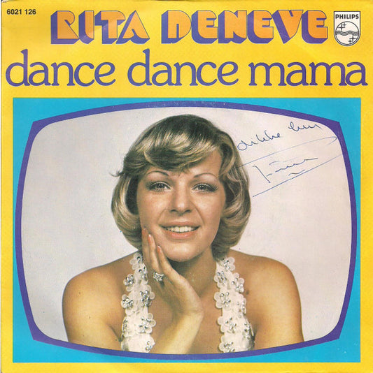 Rita Deneve : Dance Dance Mama (7",45 RPM,Single)