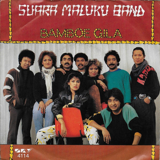 Suara Maluku Band : Bamboe Gila (7",45 RPM,Single,Stereo)