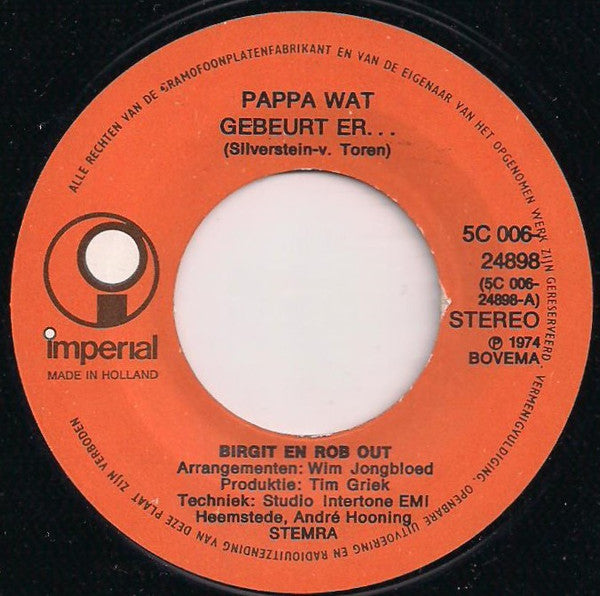 Rob Out En Birgit Out : Pappa Wat Gebeurt Er... (7",45 RPM,Single)