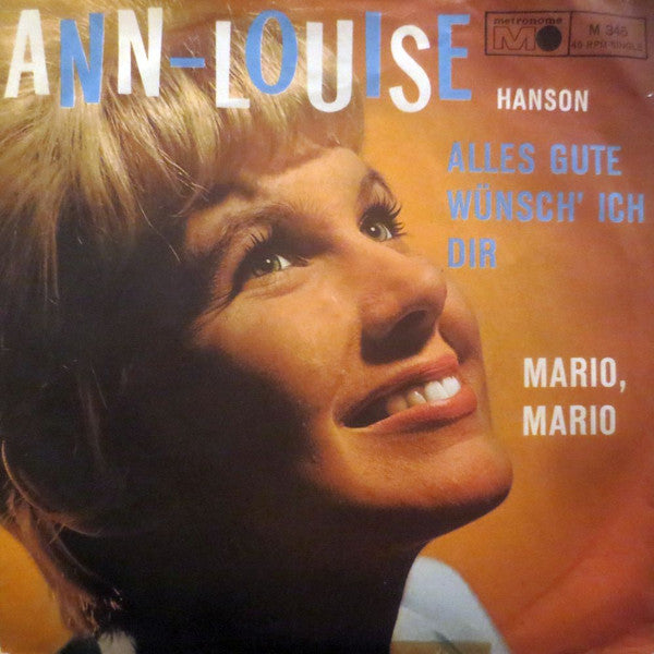Ann-Louise Hanson : Alles Gute Wünsch' Ich Dir / Mario, Mario (7",Single,45 RPM)