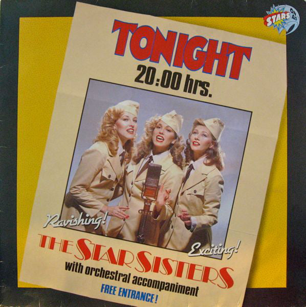 Stars On 45 Proudly Presents Star Sisters, The : Tonight 20.00 Hrs (LP,Album)