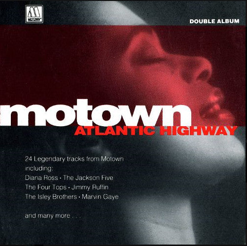 Various : Motown Atlantic Highway (Compilation,Stereo,Mono)