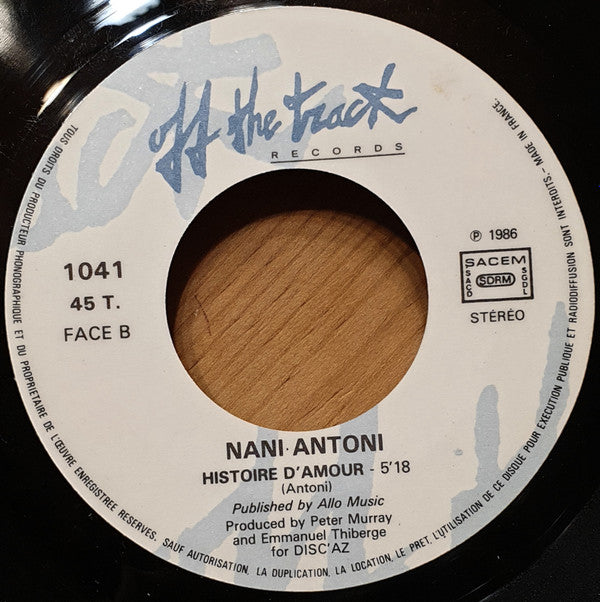 Nani Antoni : Tant Qu'Il Y Aura Des Hommes (7",45 RPM,Single,Stereo)